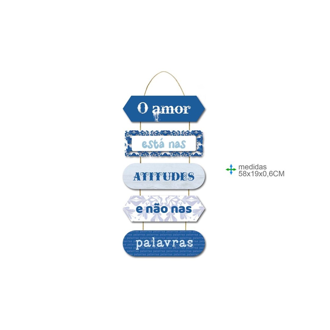 Placa de Parede com Frase: "O Amor Está nas Atitudes e Não nas Palavras"
